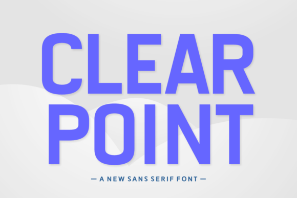 Clear Point: A Versatile Sans Serif for Modern Design