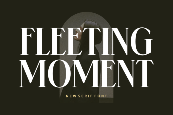 Fleeting Moment: A Serif Font That Elevates Brand Design
