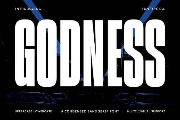 Godness: A Modern Condensed Sans Typeface for Bold Branding