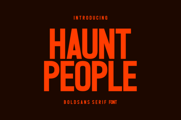 Haunt People Font for Modern Editorial Design