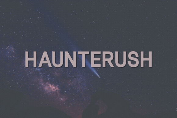Haunterush: The Modern Sans Serif Font That Elevates Campaigns