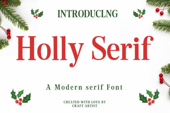 Holly Serif: A Designer's Take on a Premium Serif Font