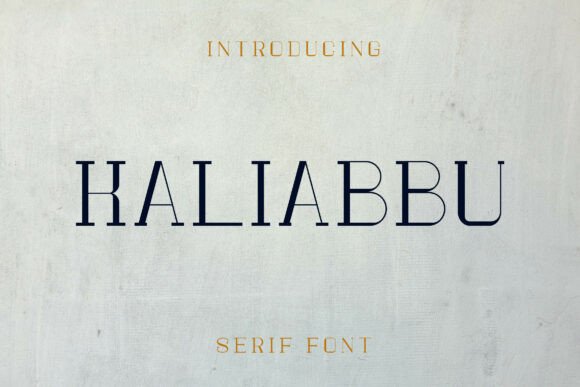 Kaliabbu: A Timeless Serif Font for Your Brand