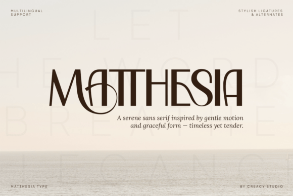 Matthesia: A Stylish Sans Serif for Modern Editorial Design