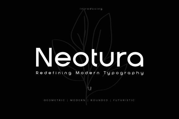 Neotura: A Modern Sans Serif Font for Editorial Design