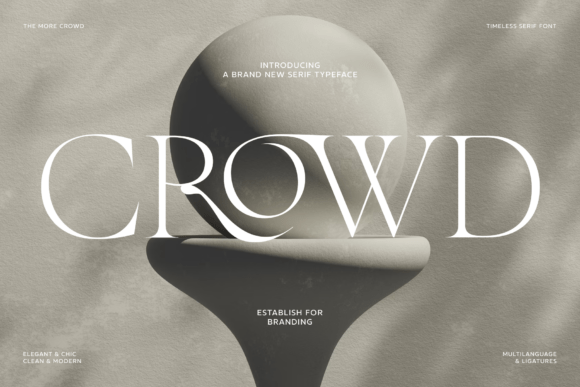 The Crowd Serif Font: A Timeless Choice for Modern Editorial Design