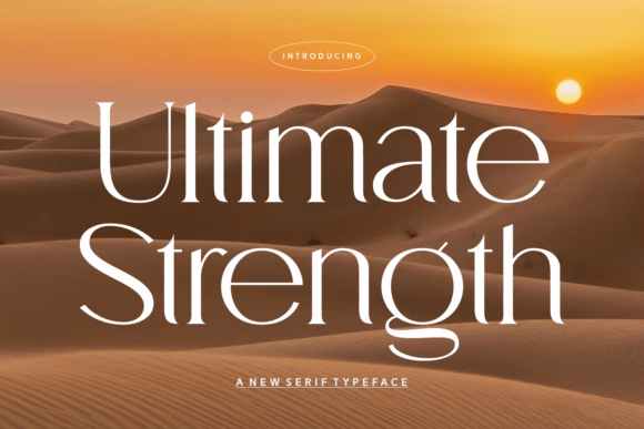 Ultimate Strength Serif Font Review